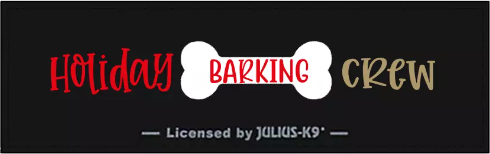 LIMITED EDITION - HOLIDAY BARKING CREW