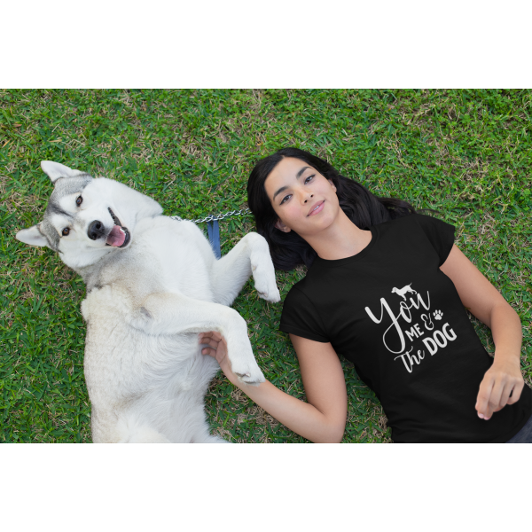 T-shirt Dames - You me & the dog | Shirts